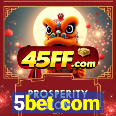 5bet com